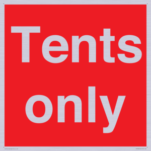 Tents only